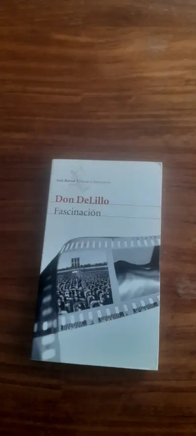 Fascinación, Don DeLillo - miniatura 1