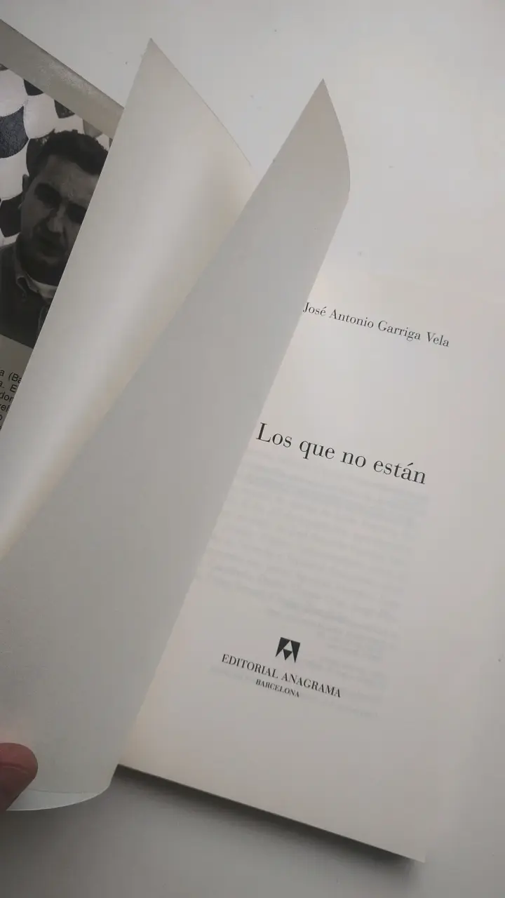 Libro 'Los que no están' de José Antonio Garriga Vela - 2