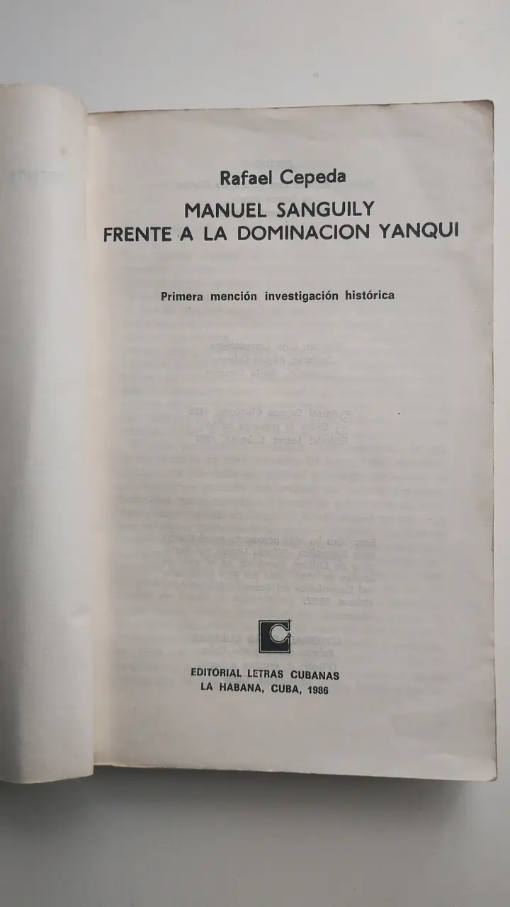 Libro 'Manuel Sanguily Frente a la Dominación Yanqui' de Rafael Cepeda - 2