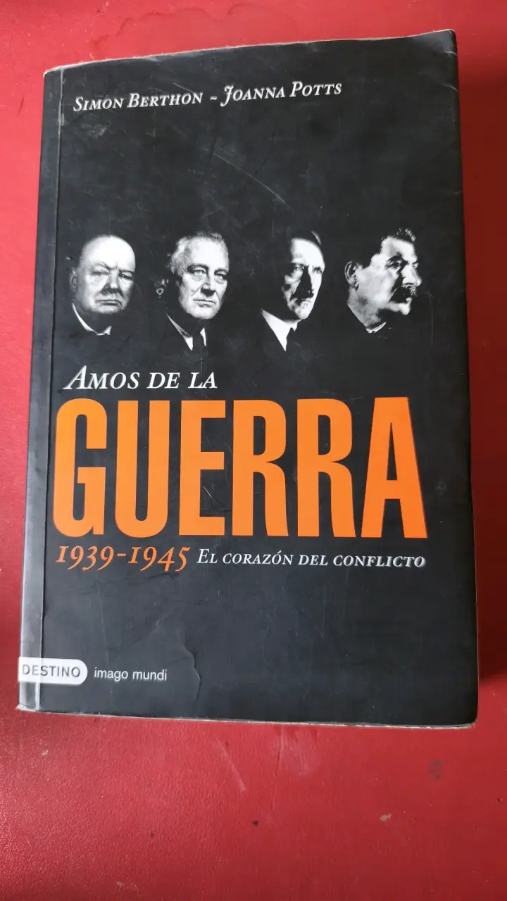 Libro Amos de la Guerra 1939-1945 - 1