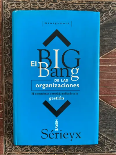 Libro El Big Bang de las Organizaciones por Hervé Sérieyx - miniatura 1