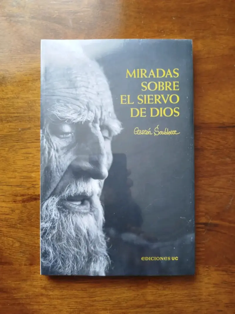 Libro 'Miradas Sobre El Siervo De Dios', Gastón S