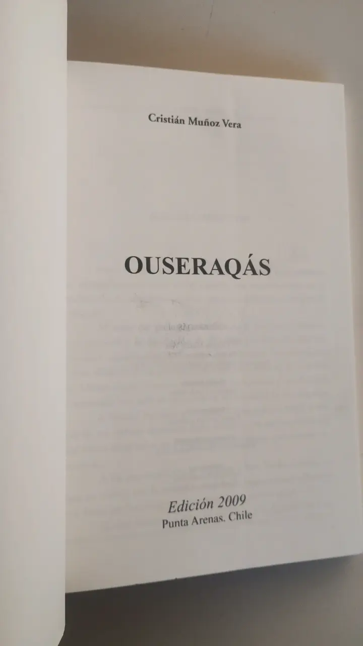 Libro indigenismo Ouseraqás de Cristián Muñoz Vera - 2