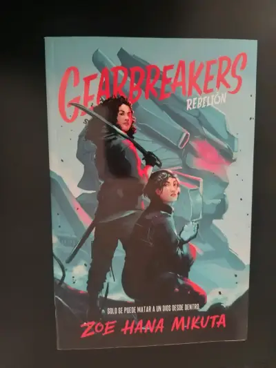 Libro Gearbreakers Rebelión de Zoe Hana Mikuta - miniatura 1