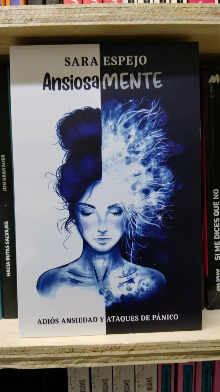 Libro Ansiosamente de Sara Espejo