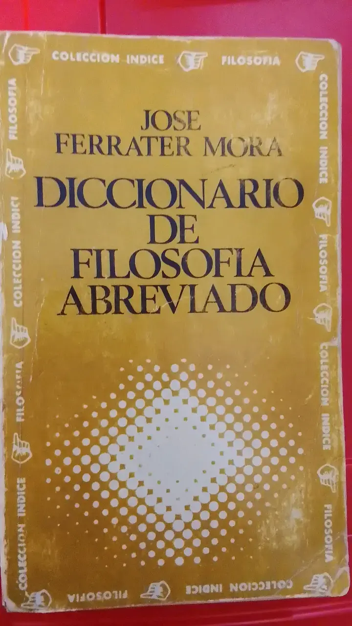 Diccionario de Filosofía Abreviado por Ferrate - 1