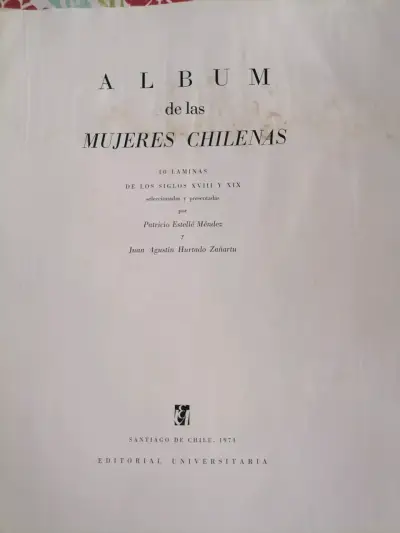 Álbum de las Mujeres Chilenas - Láminas Siglos XVIII y XIX - miniatura 2