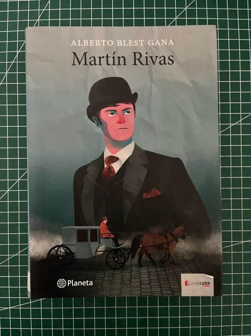 Libro Martín Rivas de Alberto Blest Gana - 1