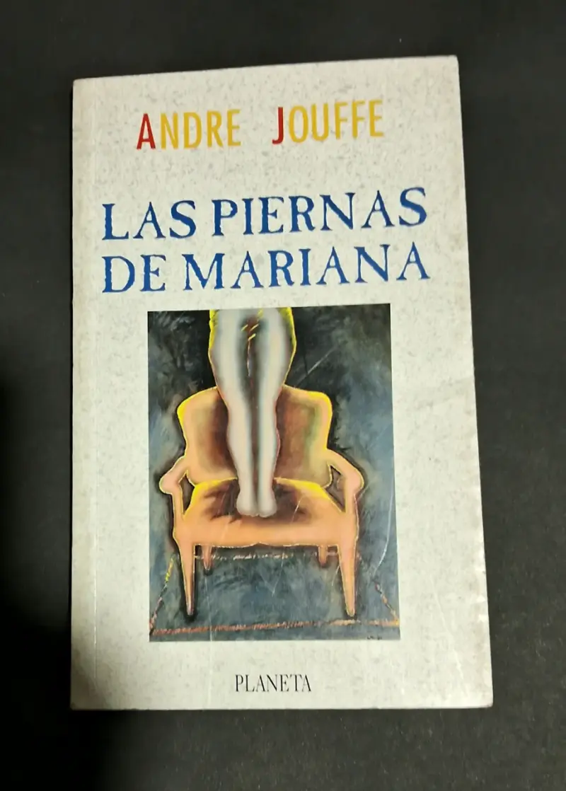 Libro 'Las Piernas de Mariana' de Andre Jouffe
