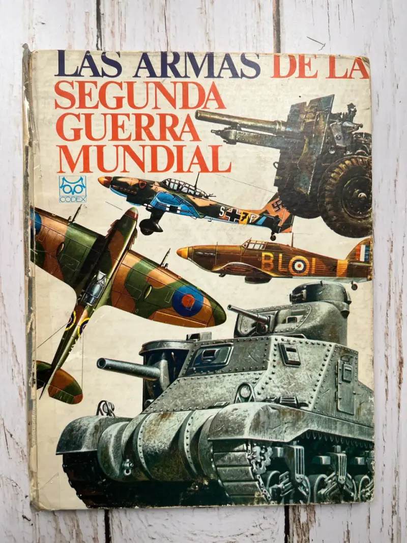 Libro Las Armas de la Segunda Guerra Mundial - 1