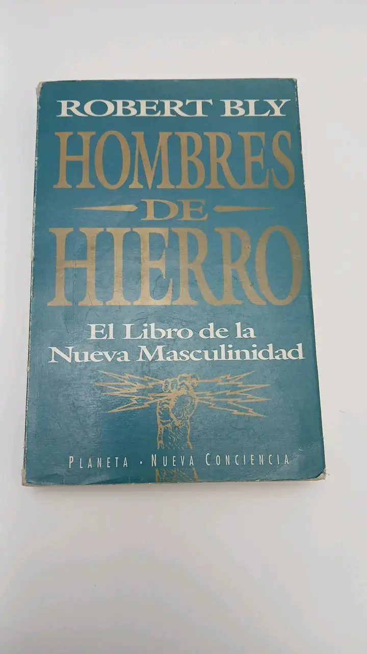 Libro Hombres de Hierro de Robert Bly - 1