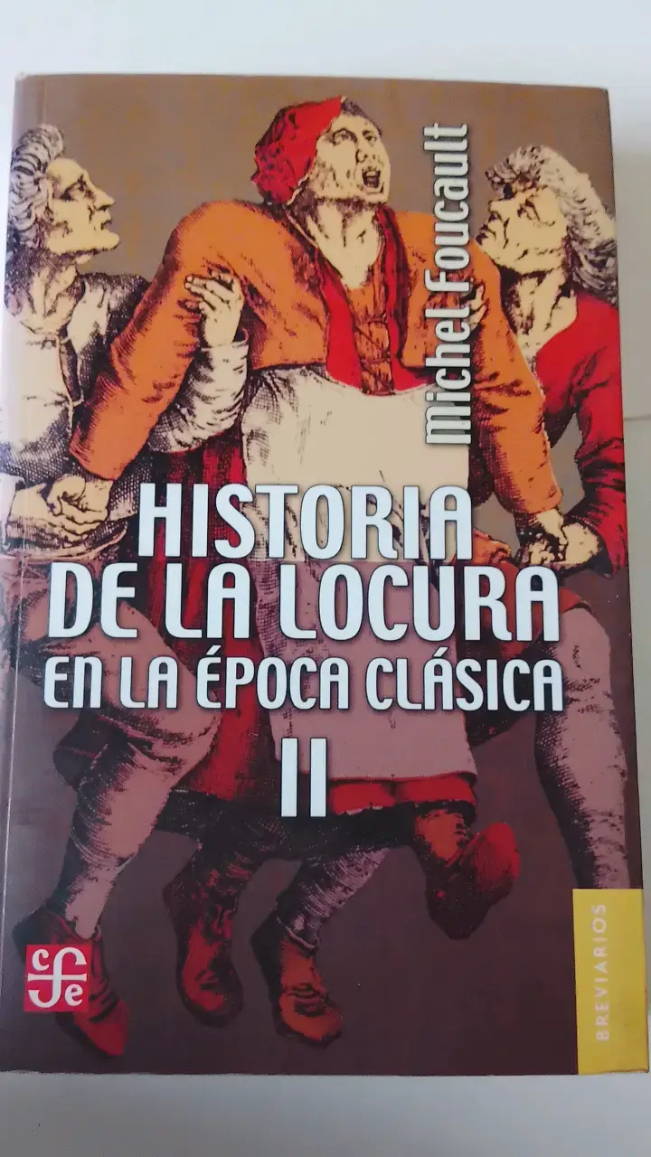 Libro 'Historia de la Locura en la Época Clásica 2 - 1