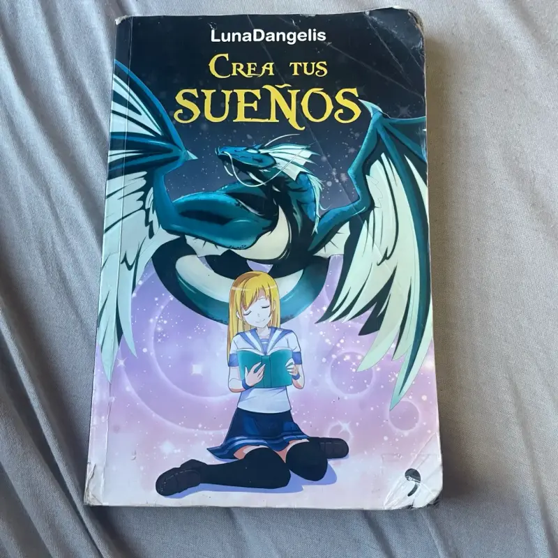 Libro 'Crea Tus Sueños' de LunaDangelis - 1