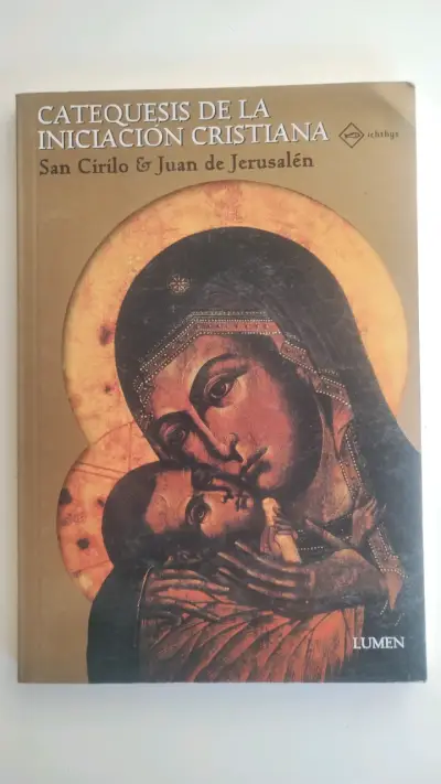 Libro Catequesis De La Iniciación Cristiana de San Cirilo y Juan de Jerusalén - miniatura 1