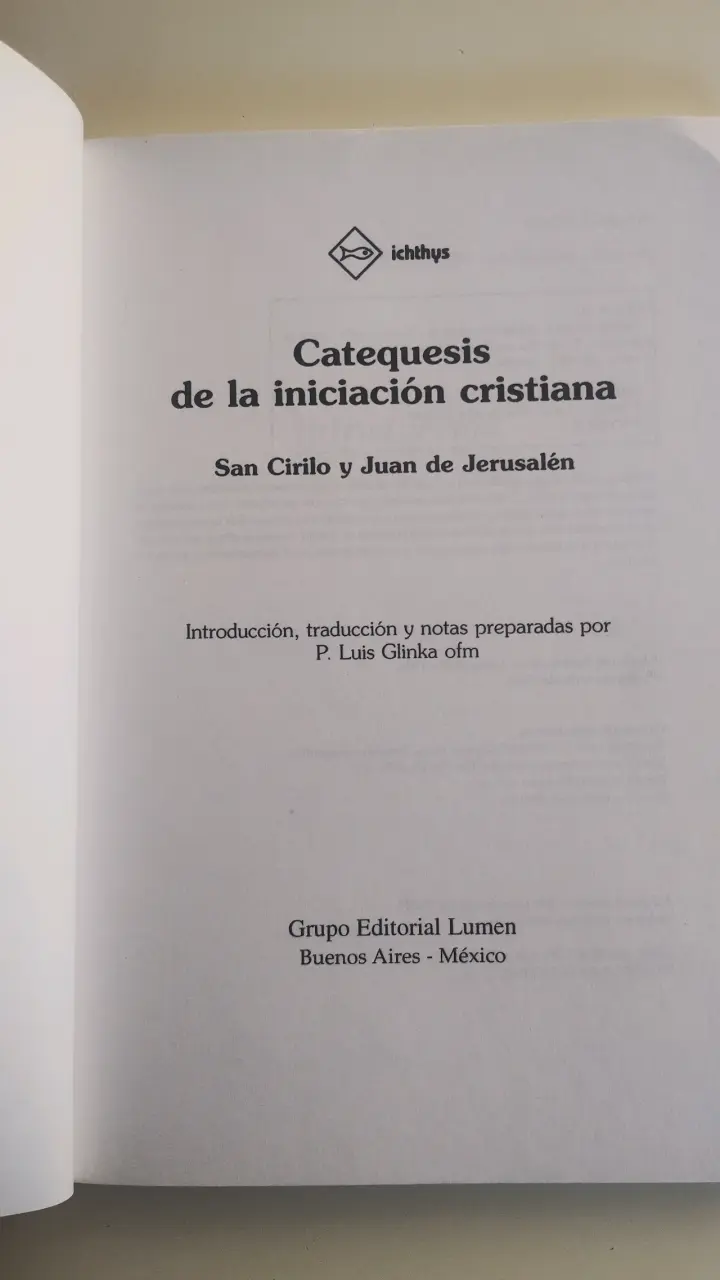 Libro Catequesis De La Iniciación Cristiana de San Cirilo y Juan de Jerusalén - 2