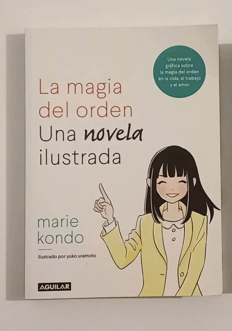La Magia del Orden - Marie Kondo