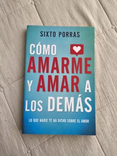 Libro 'Cómo Amarme y Amar a los Demás' Sixto Por - miniatura 1