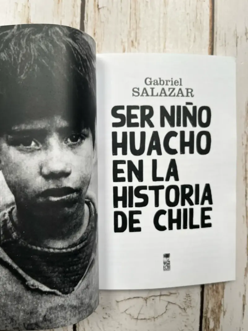 Ser Niño Huacho en la Historia de Chile / Gabriel - 3