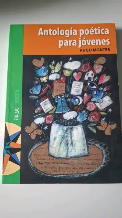 Antología poética para jóvenes de Hugo Montes - miniatura 1