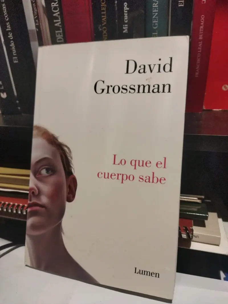 Libro 'Lo Que El Cuerpo Sabe' de David Grossman - 1