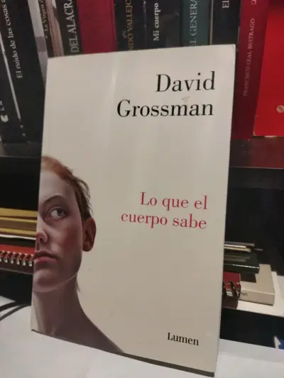 Libro 'Lo Que El Cuerpo Sabe' de David Grossman - miniatura 1