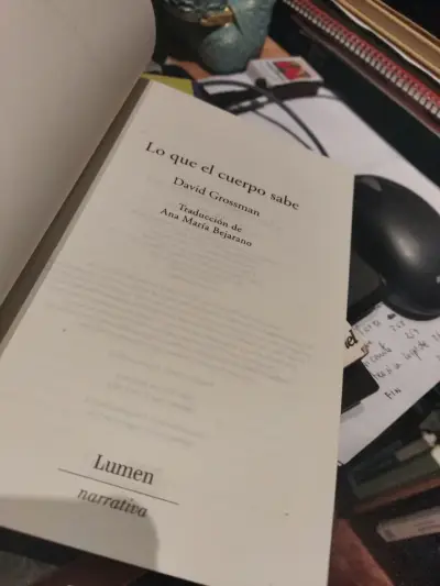 Libro 'Lo Que El Cuerpo Sabe' de David Grossman - miniatura 3