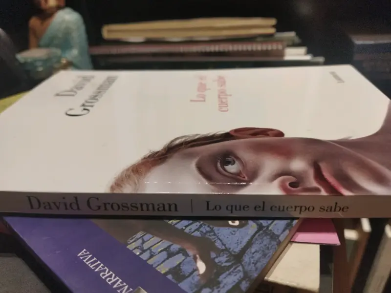 Libro 'Lo Que El Cuerpo Sabe' de David Grossman - 5