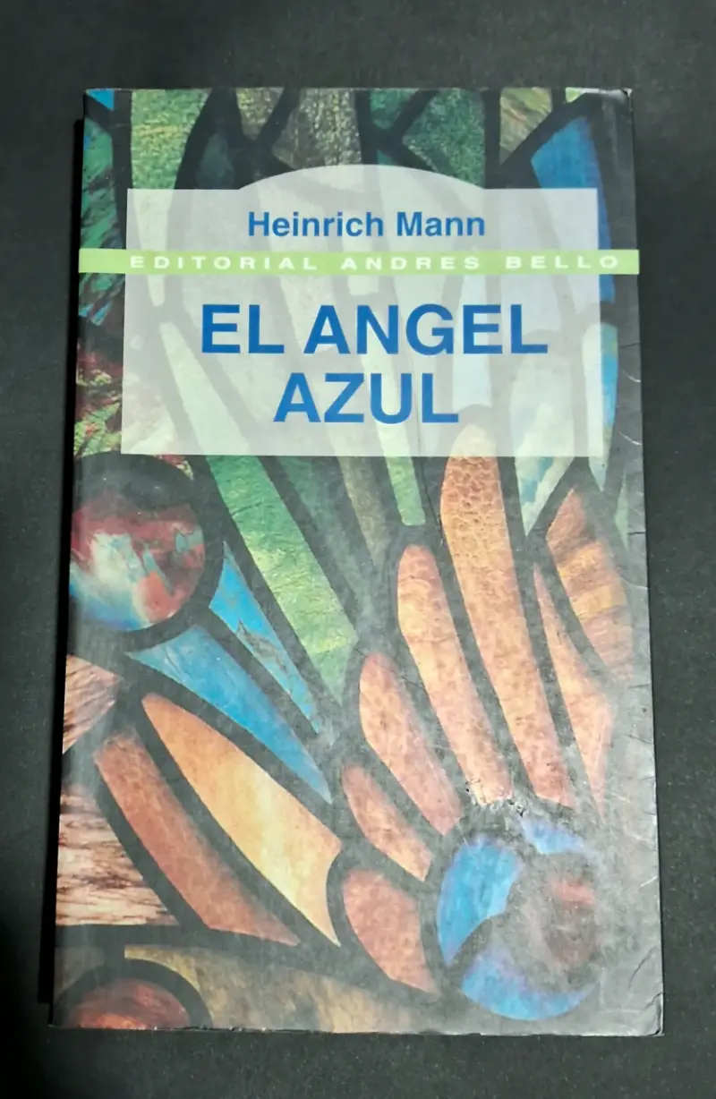 Libro El Ángel Azul de Heinrich Mann