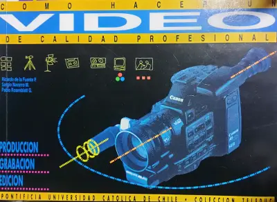 Libro Cómo Hacer Video de Calidad Profesional - miniatura 1