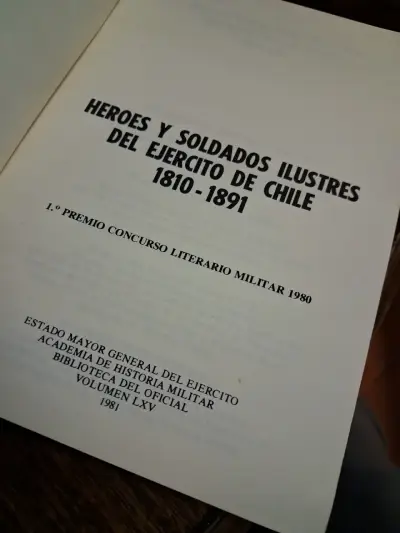 Libro Héroes y Soldados Ilustres del Ejército de Chile 1810-1891 - miniatura 4