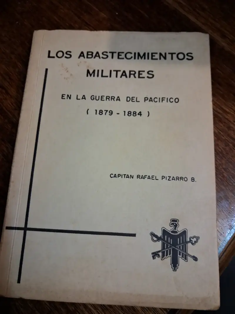 Libro Los Abastecimientos Militares en la Guerra del Pacífico