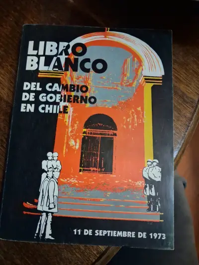 Libro Blanco del Cambio de Gobierno en Chile 1973 - miniatura 1