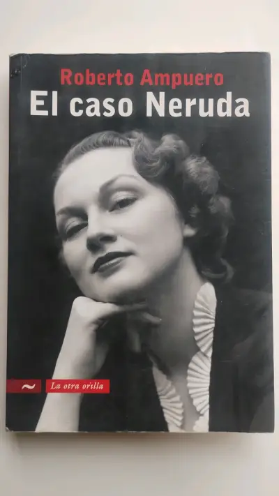 Libro El Caso Neruda de Roberto Ampuero - miniatura 1