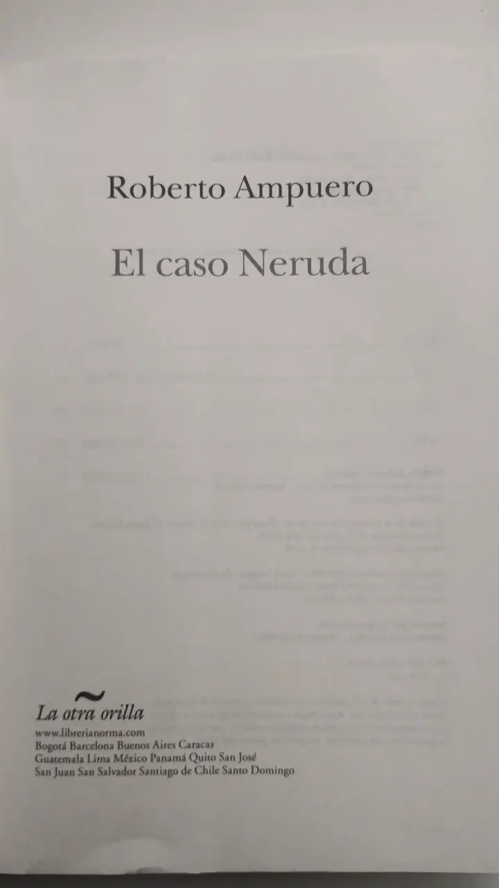 Libro El Caso Neruda de Roberto Ampuero - 2