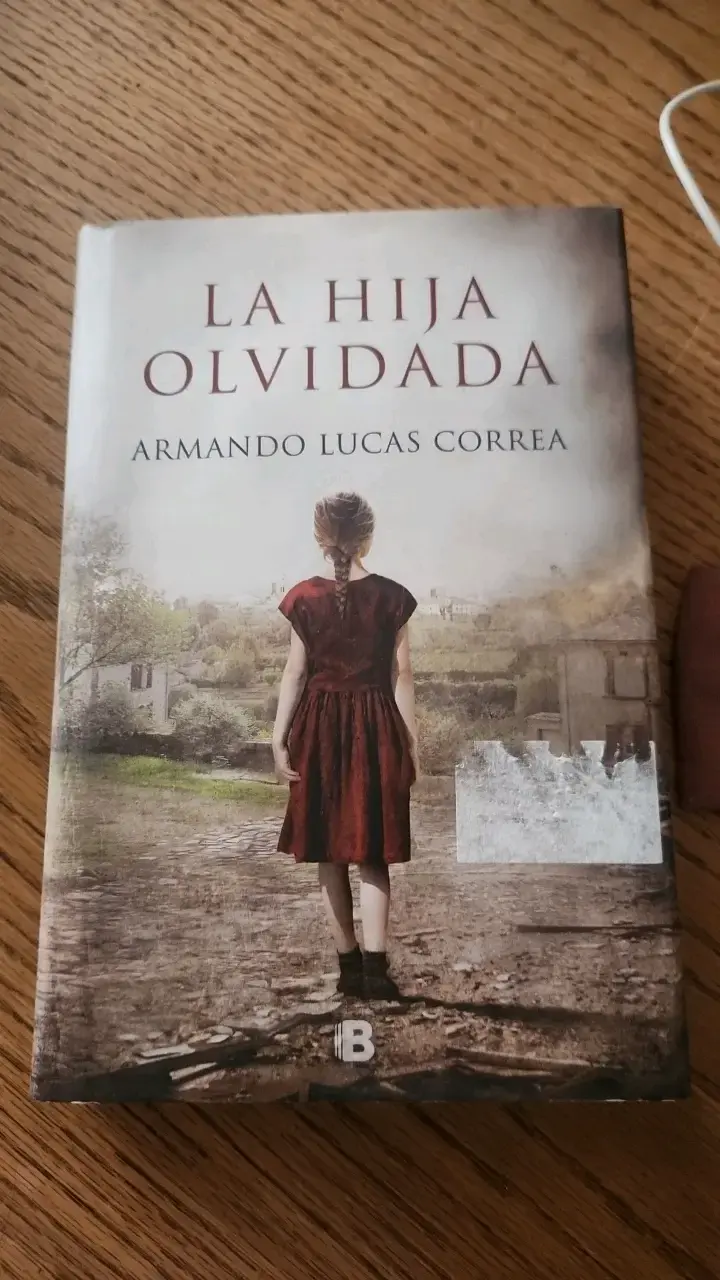 Libro 'La Hija Olvidada' de Armando Lucas Correa - 1