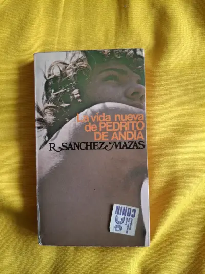 Libro 'La Vida Nueva de Pedrito de Andía' de R. Sánchez Mazas - miniatura 1