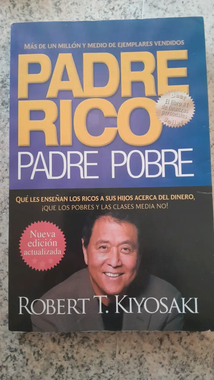 Libro Padre Rico Padre Pobre de Robert T. Kiyosaki
