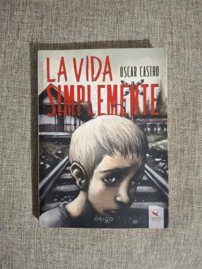 Libro 'La Vida Simplemente' de Óscar Castro - miniatura 1
