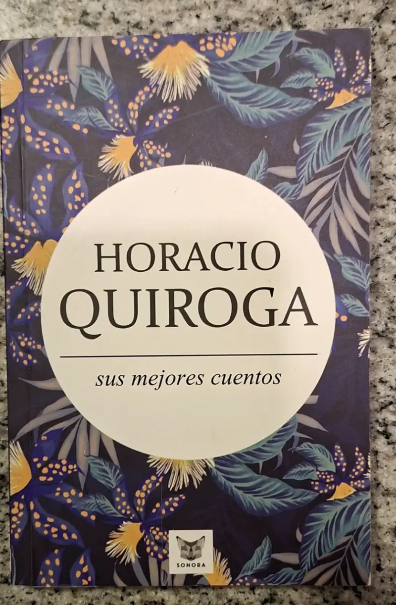 Libro 'Sus Mejores Cuentos' de Horacio Quiroga - 1