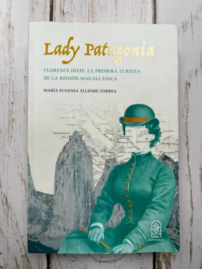 Lady Patagonia de María Eugenia Allende Correa - miniatura 1