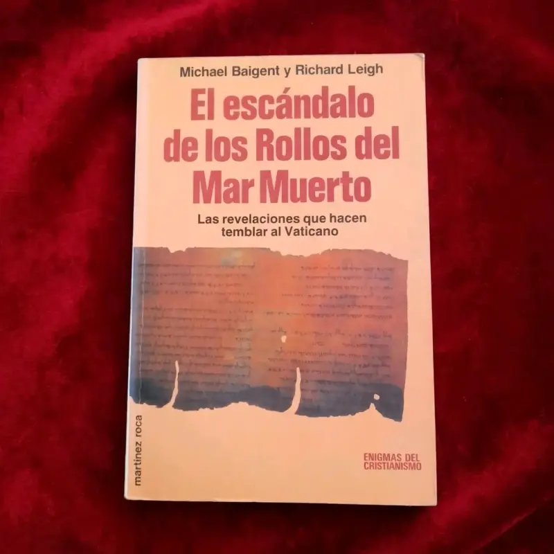 Libro El Escándalo de los Rollos del Mar Muerto