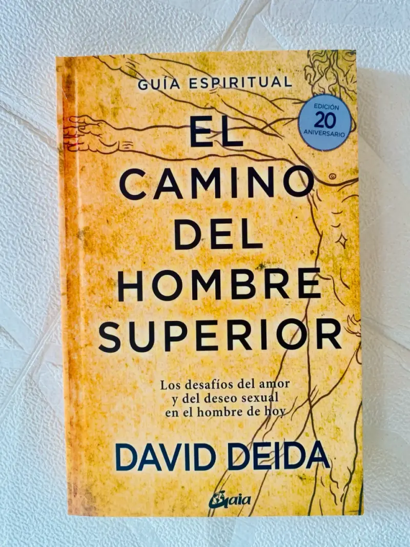 Libro El Camino del Hombre Superior de David Deida