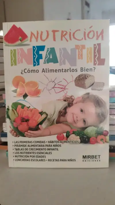 Libro Nutrición Infantil: Cómo Alimentarlos Bien - miniatura 1