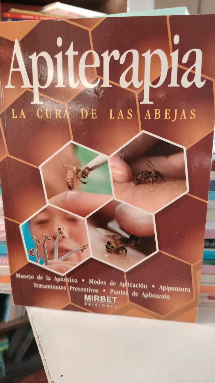 Libro Apiterapia: La Cura de las Abejas