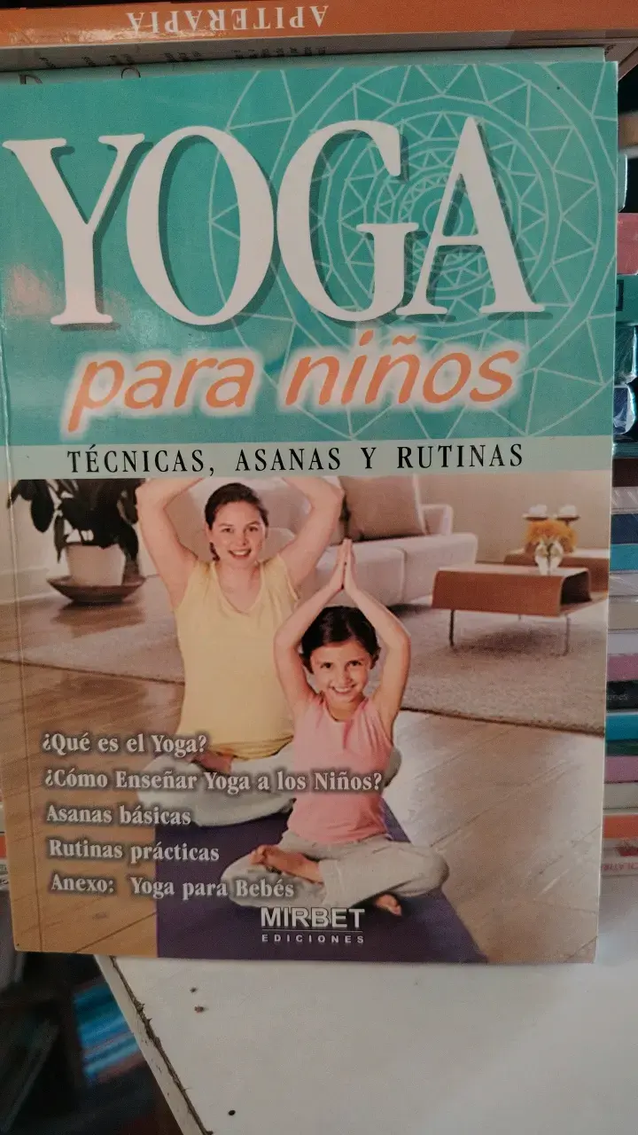 Libro Yoga para Niños Técnicas y Rutinas