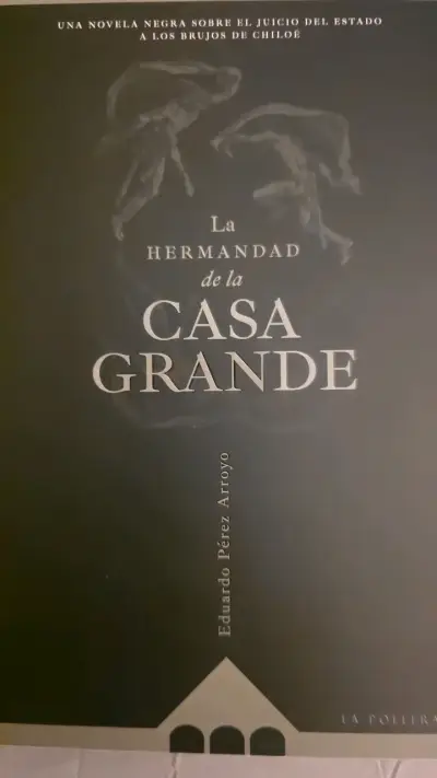 Libro La Hermandad de la Casa Grande de Eduardo Pérez Arroyo - miniatura 1