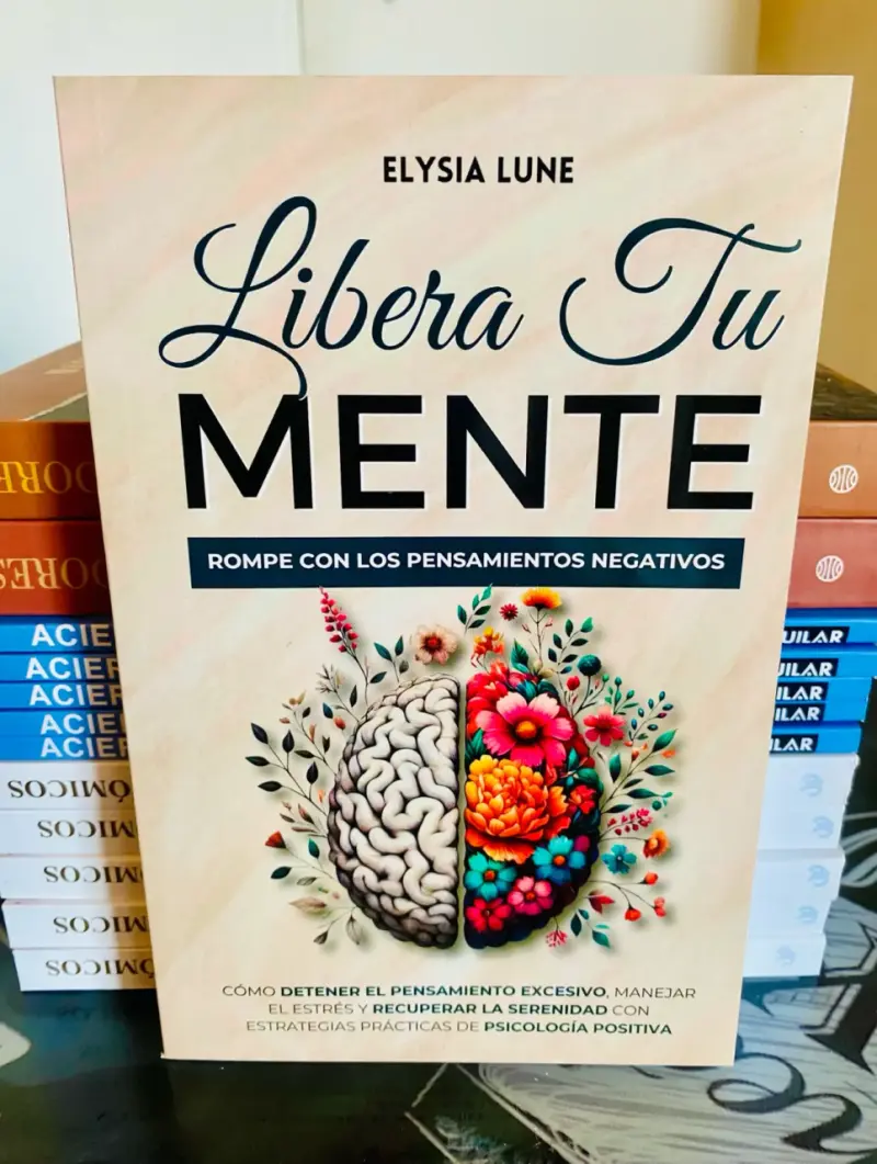 Libro 'Libera Tu Mente' de Elysia Lune