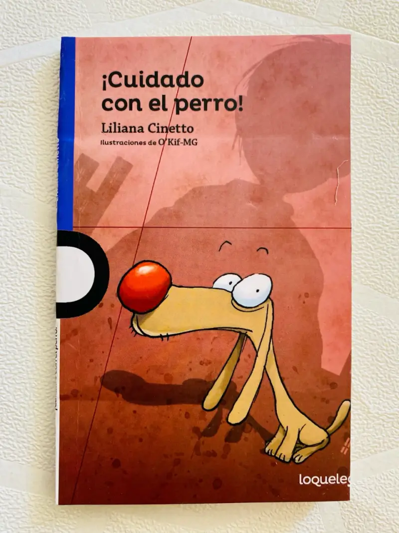 Libro ¡Cuidado con el perro! de Liliana Cinetto