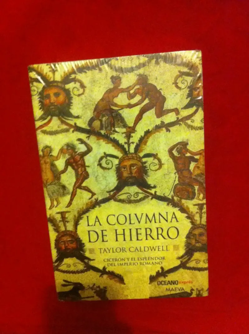 Libro "La Columna de Hierro" de Taylor Caldwell