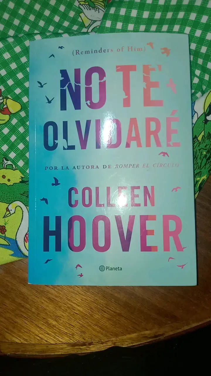 Libro 'No Te Olvidaré' de Colleen Hoover